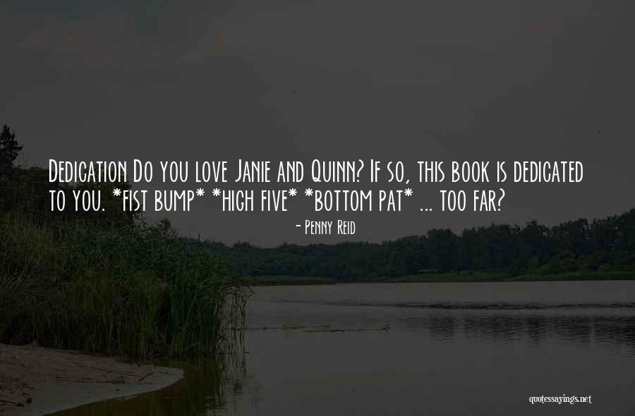 Janie Quotes By Penny Reid Janie Quotes By Penny Reid