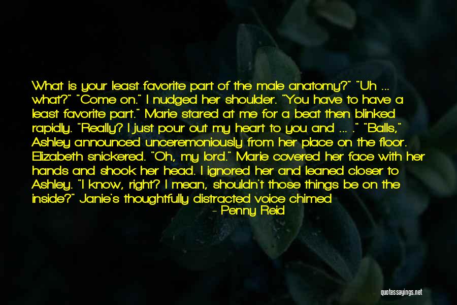 Janie Quotes By Penny Reid Janie Quotes By Penny Reid