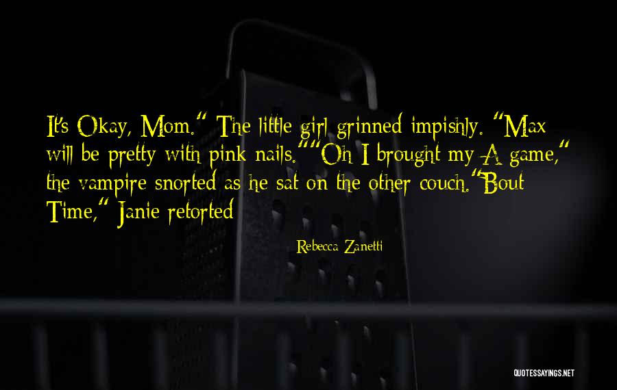Janie Quotes By Rebecca Zanetti Janie Quotes By Rebecca Zanetti