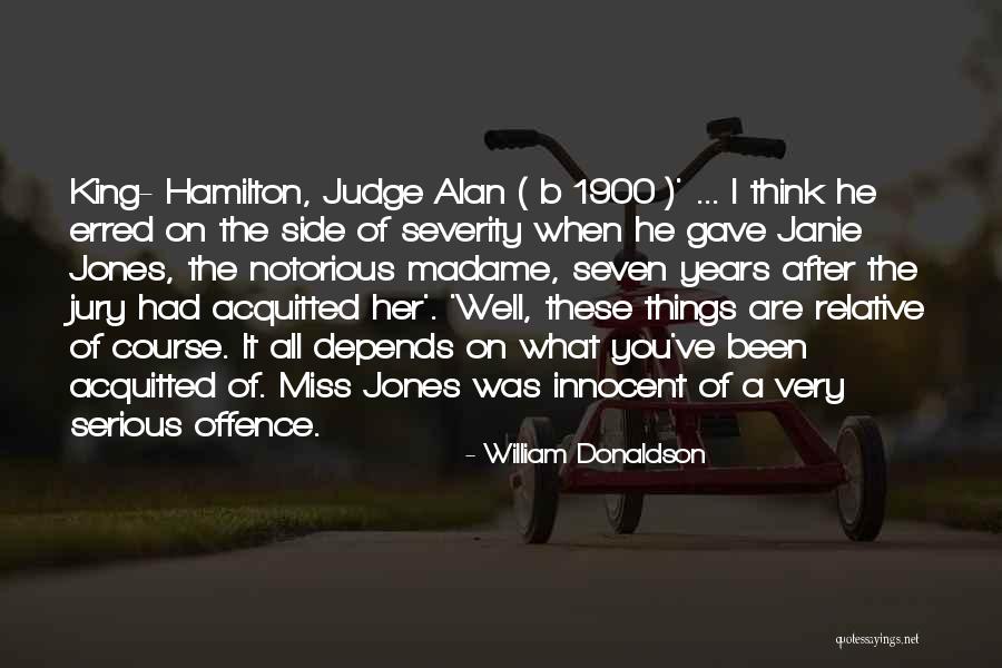 Janie Quotes By William Donaldson Janie Quotes By William Donaldson
