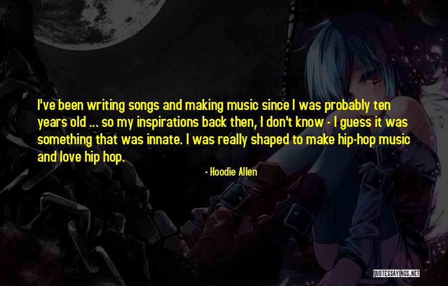 Janiejute Quotes By Hoodie Allen Janiejute Quotes By Hoodie Allen