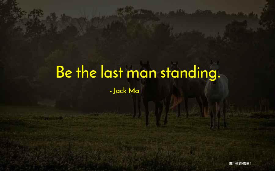 Janiejute Quotes By Jack Ma Janiejute Quotes By Jack Ma