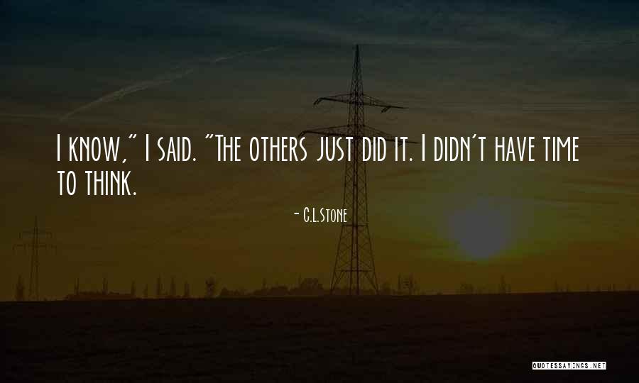 Janielle Lange Quotes By C.L.Stone Janielle Lange Quotes By C.L.Stone