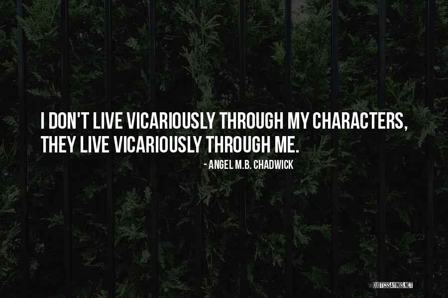 Janier Mckinnies Quotes By Angel M.B. Chadwick Janier Mckinnies Quotes By Angel M.B. Chadwick
