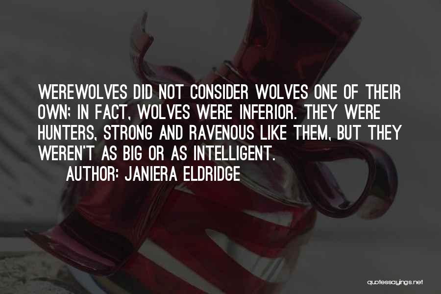 Janiera Eldridge Quotes 1565005