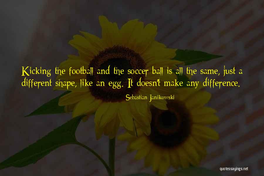 Janikowski Quotes By Sebastian Janikowski Janikowski Quotes By Sebastian Janikowski