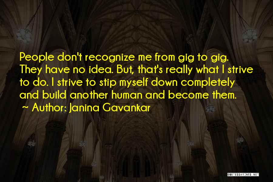 Janina Gavankar Quotes 1858958