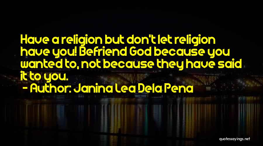 Janina Lea Dela Pena Quotes 425333