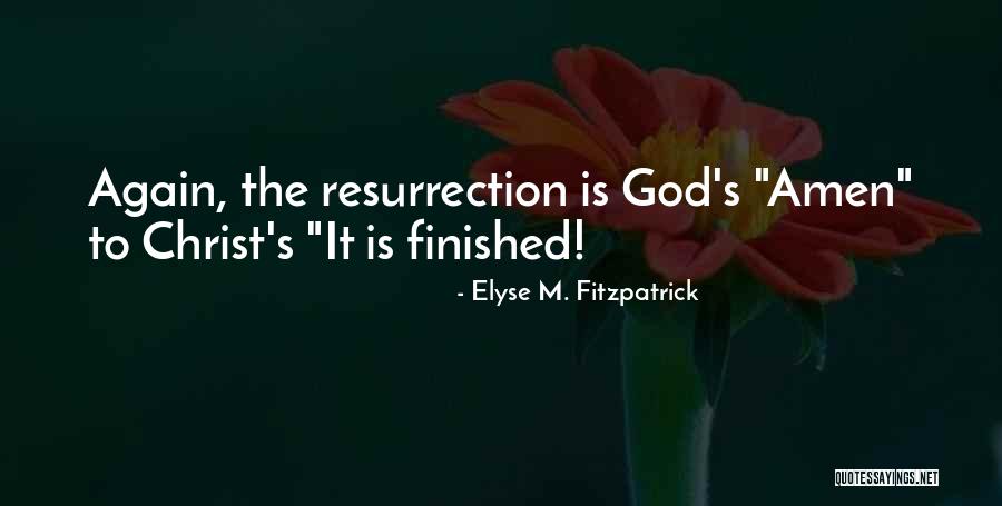 Janina Ramirez Quotes By Elyse M. Fitzpatrick Janina Ramirez Quotes By Elyse M. Fitzpatrick