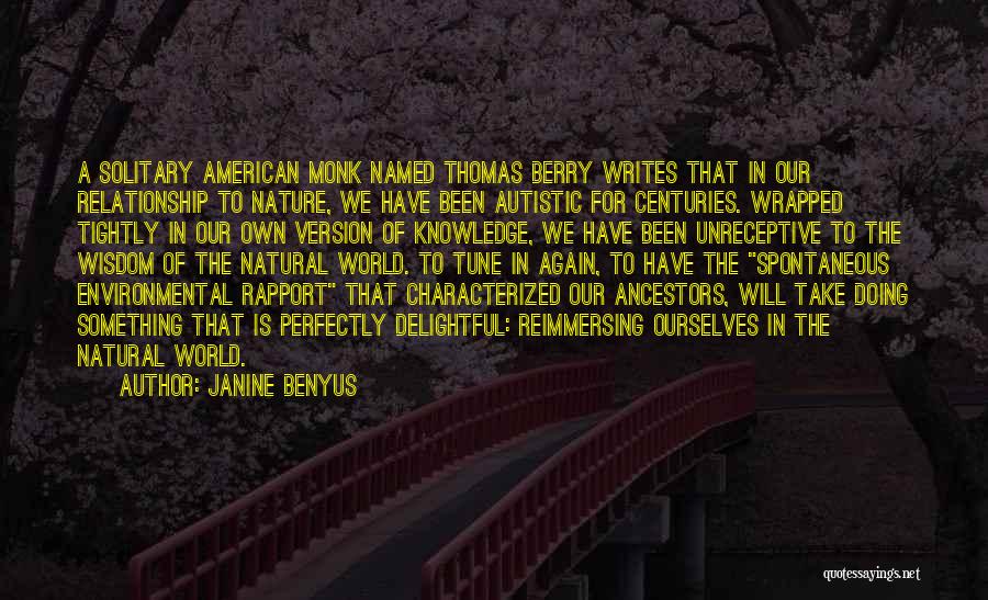 Janine Benyus Quotes 2062173