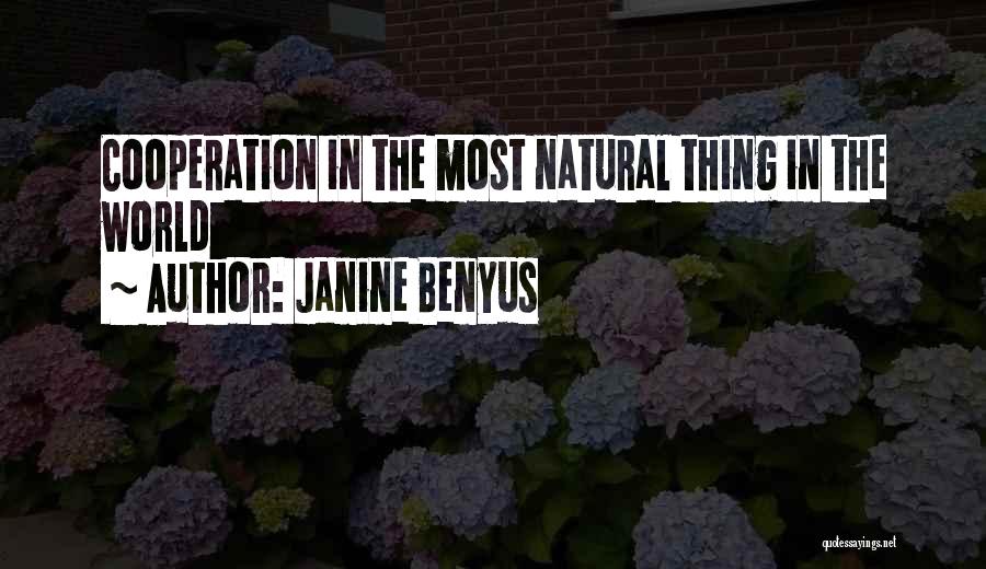 Janine Benyus Quotes 2160778