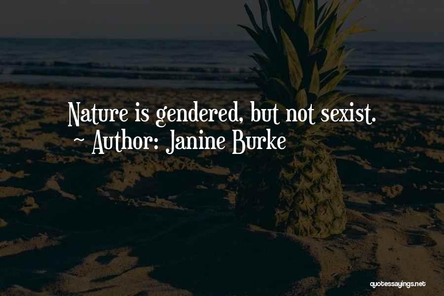 Janine Burke Quotes 1975025