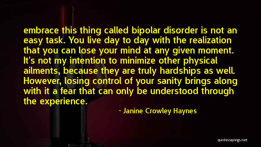 Janine Crowley Haynes Quotes 228316