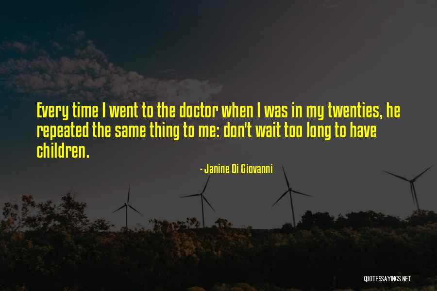Janine Di Giovanni Quotes 260691 Janine Di Giovanni Quotes 260691