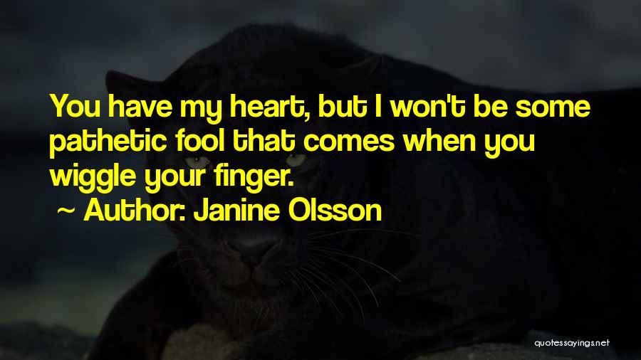 Janine Olsson Quotes 2046572