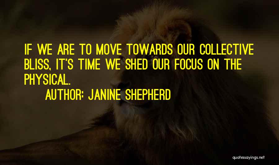 Janine Shepherd Quotes 1340409