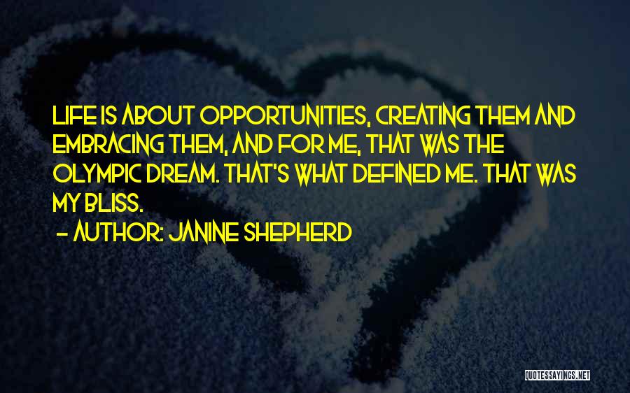 Janine Shepherd Quotes 362811