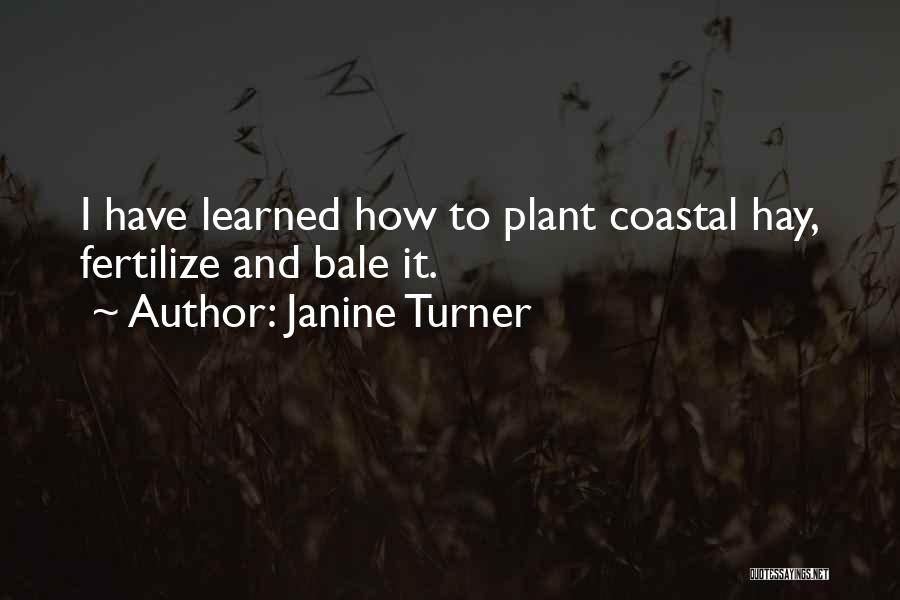 Janine Turner Quotes 1625689