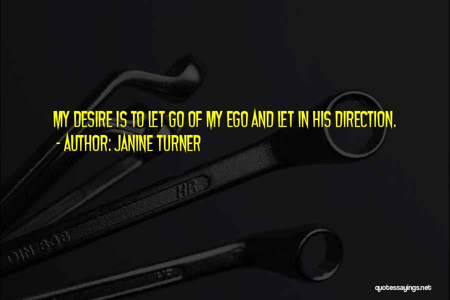 Janine Turner Quotes 1862860