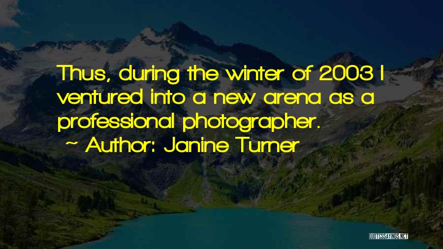 Janine Turner Quotes 2056778