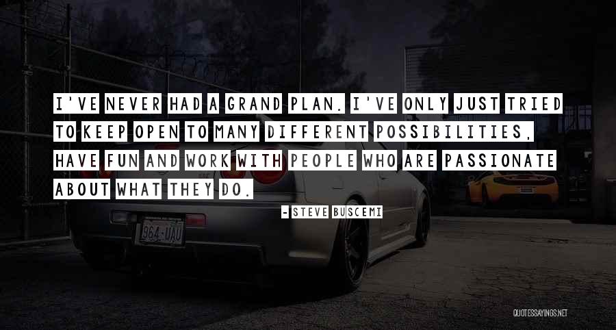 Janinne Musturbating Quotes By Steve Buscemi