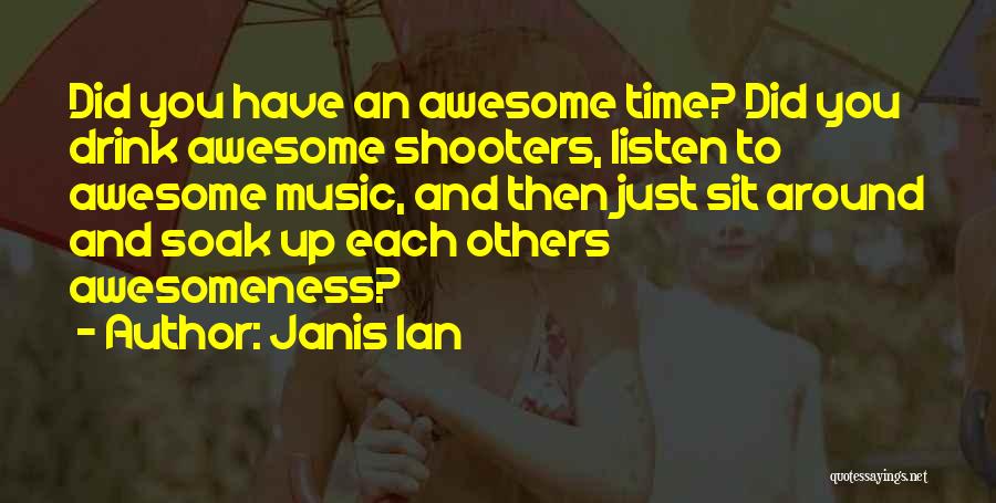 Janis Ian Quotes 1018212