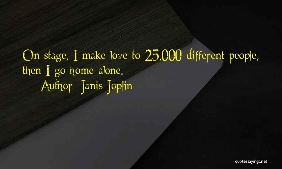 Janis Joplin Quotes 1067639