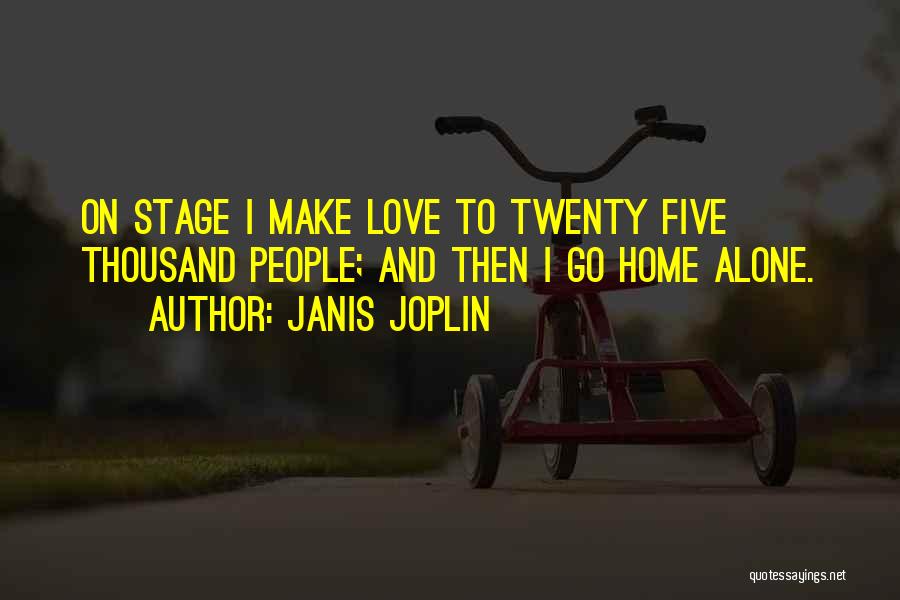 Janis Joplin Quotes 1167363