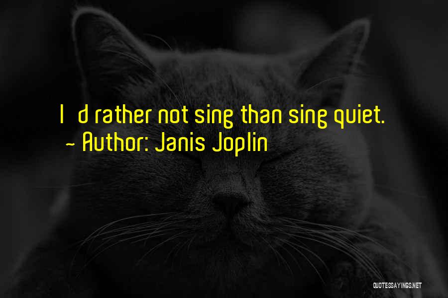 Janis Joplin Quotes 1182333