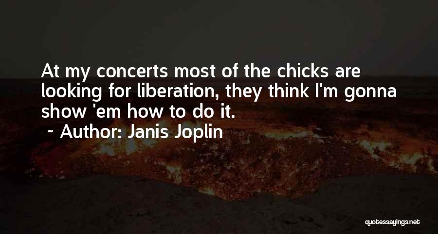 Janis Joplin Quotes 1243382
