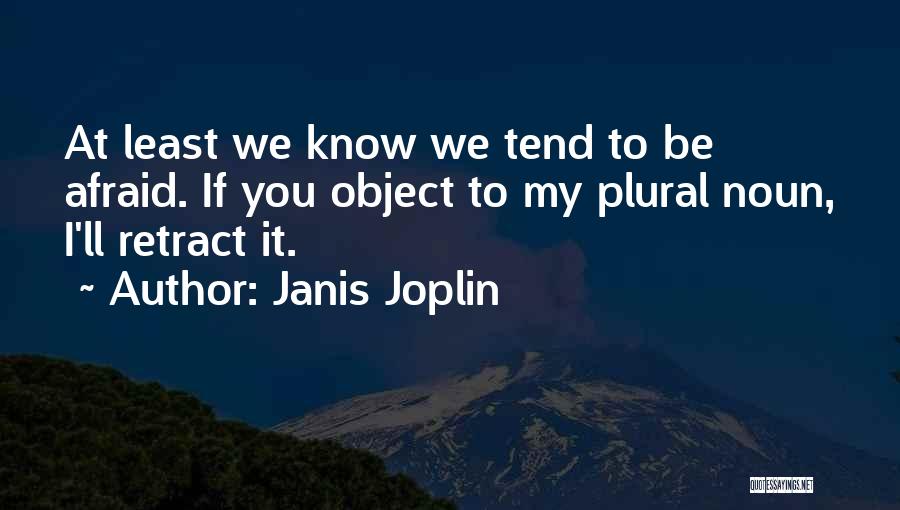 Janis Joplin Quotes 1842530