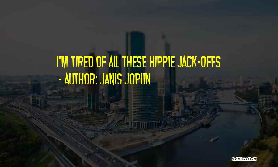 Janis Joplin Quotes 2065209