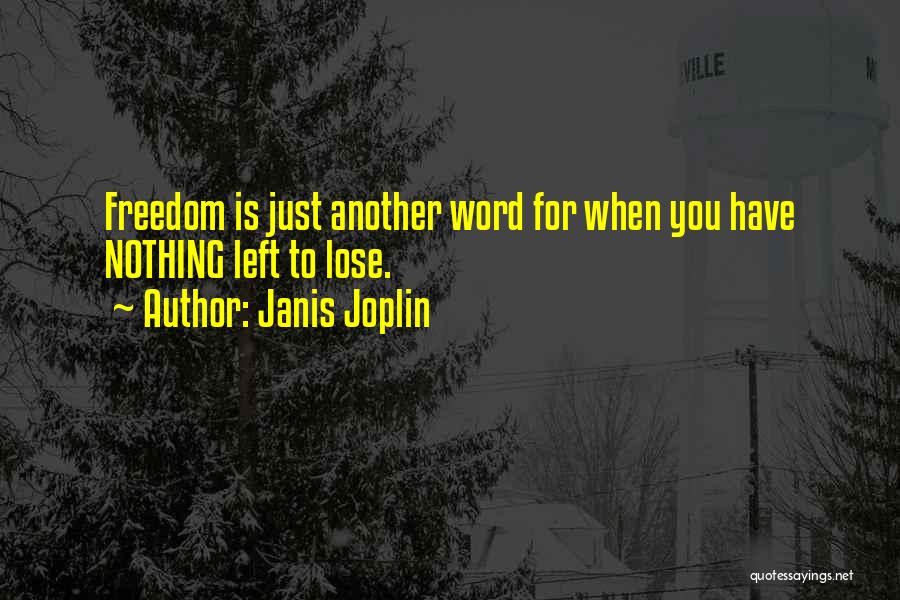 Janis Joplin Quotes 2099237
