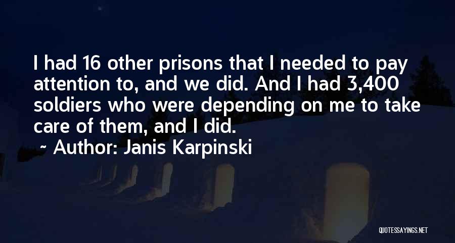 Janis Karpinski Quotes 1147849