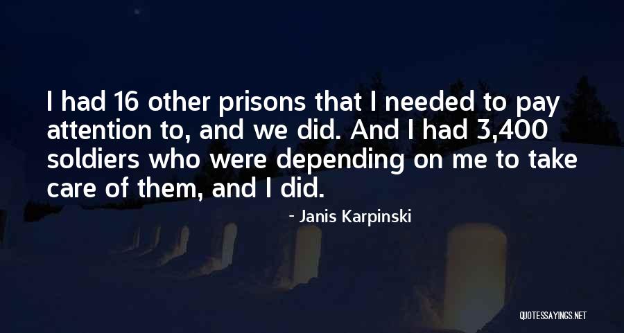 Janis Karpinski Quotes 1147849