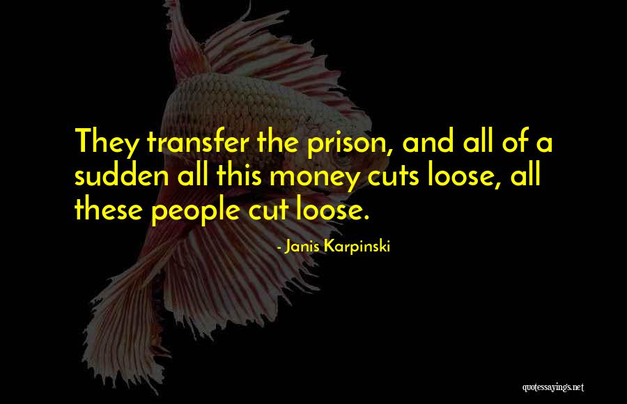 Janis Karpinski Quotes 1848490 Janis Karpinski Quotes 1848490