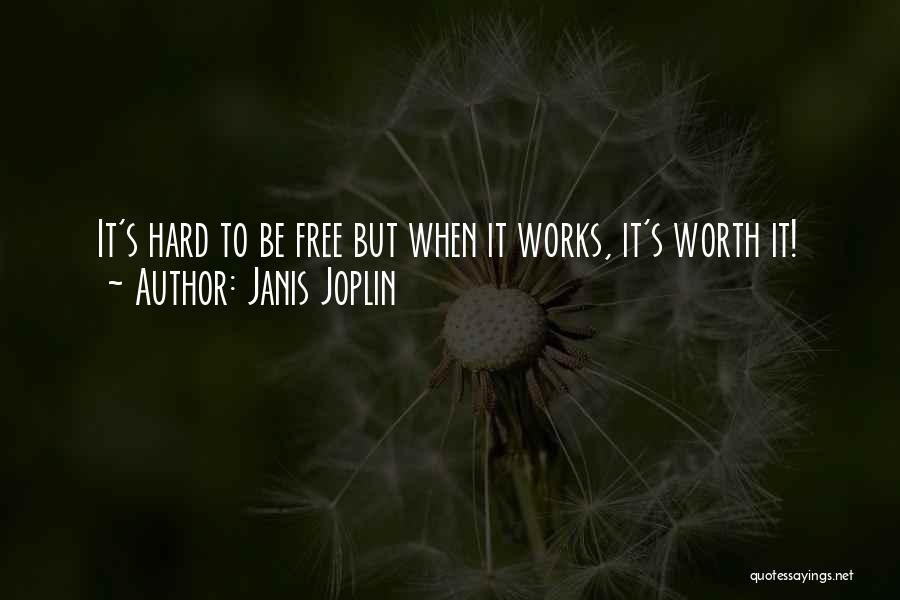 Janis Quotes By Janis Joplin