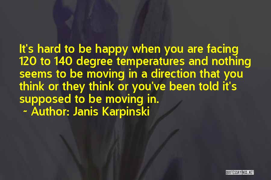 Janis Quotes By Janis Karpinski