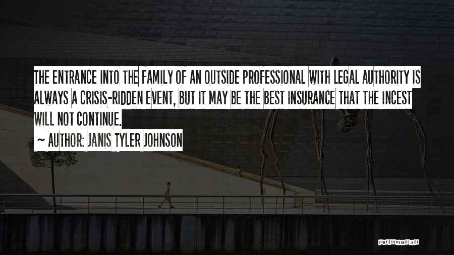 Janis Tyler Johnson Quotes 1668221