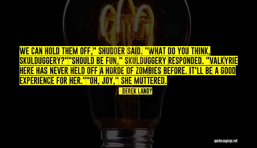 Janiskee Lawsuit Quotes By Derek Landy Janiskee Lawsuit Quotes By Derek Landy