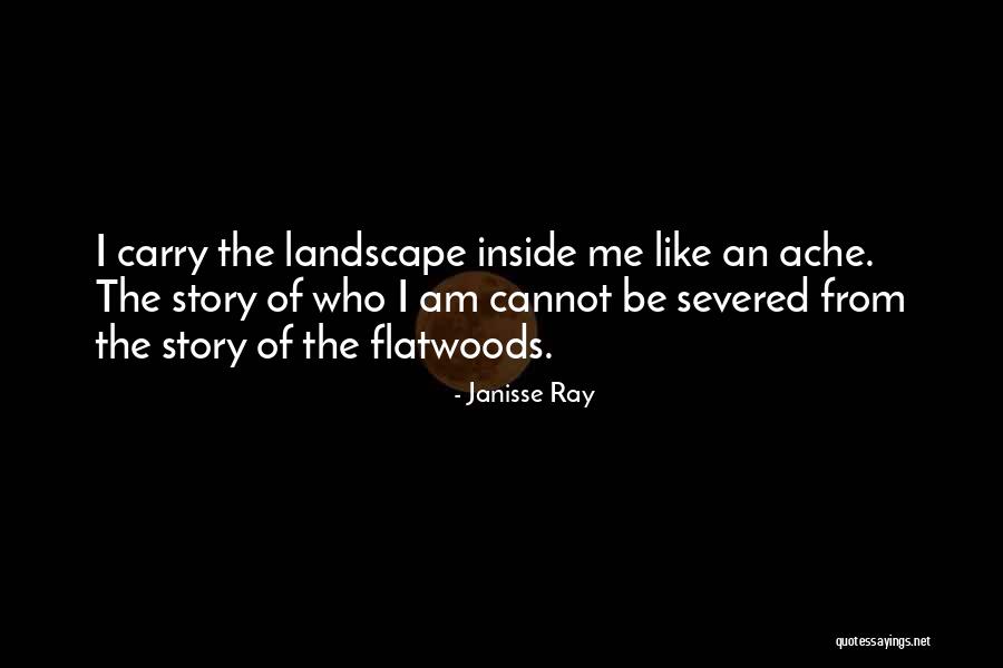 Janisse Ray Quotes 1030917 Janisse Ray Quotes 1030917