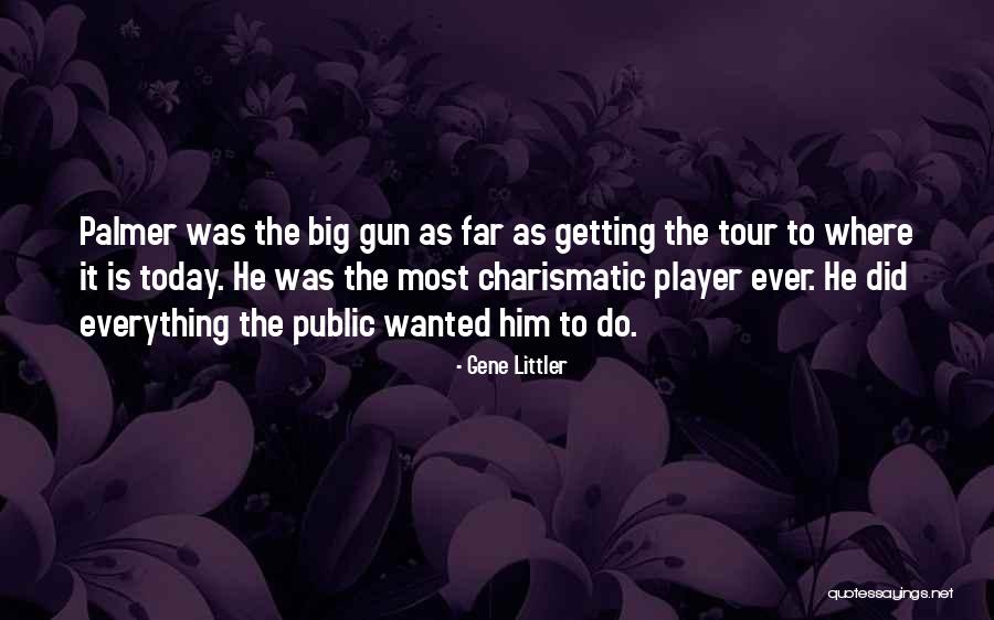 Janita Harris Quotes By Gene Littler Janita Harris Quotes By Gene Littler