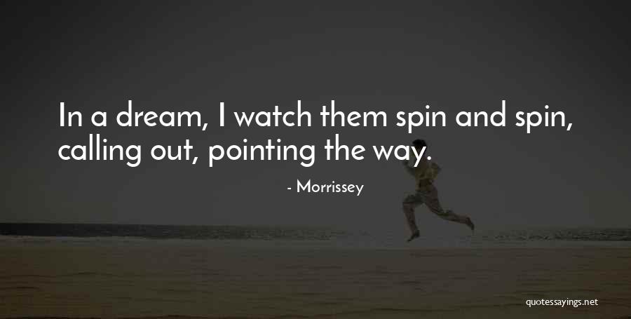 Janitoring Quotes By Morrissey