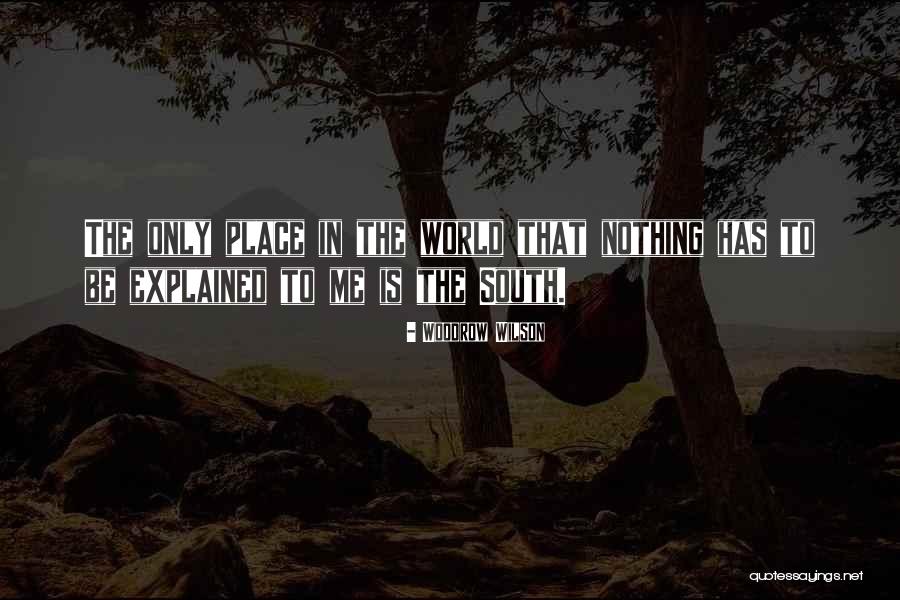 Janitoring Quotes By Woodrow Wilson