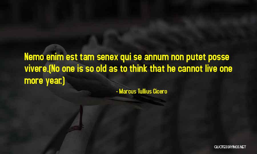 Janjanin Nemanja Quotes By Marcus Tullius Cicero