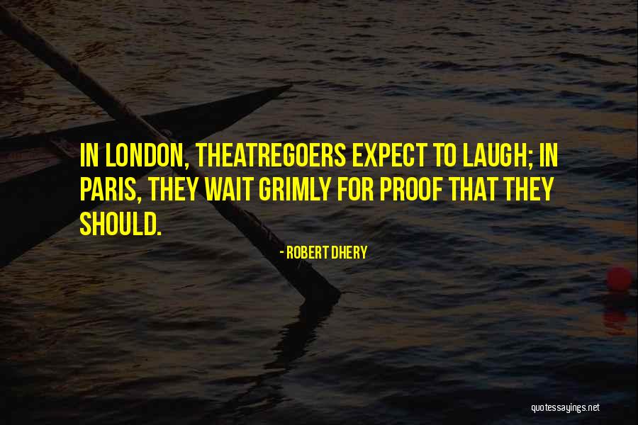 Janjanin Nemanja Quotes By Robert Dhery