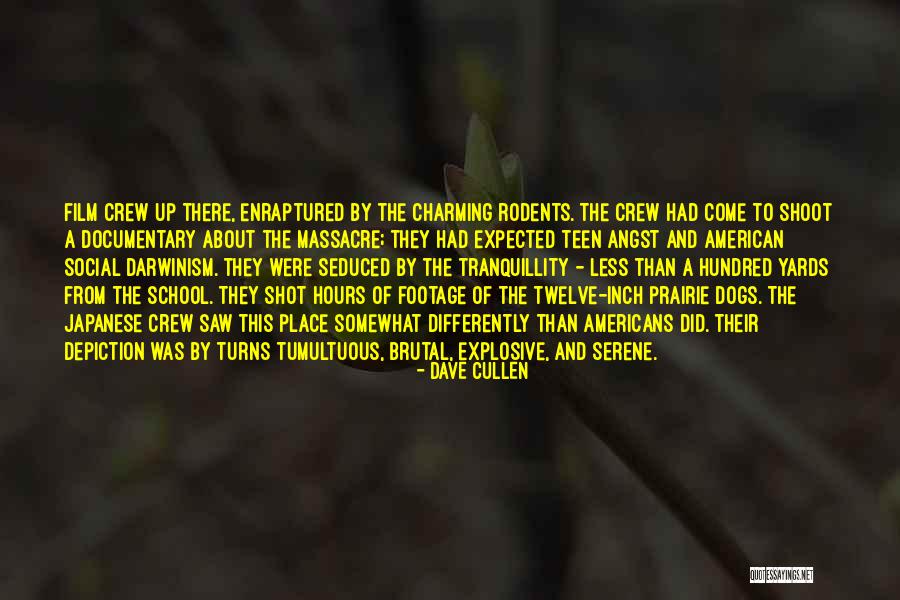 Janji Temu Jpn Quotes By Dave Cullen Janji Temu Jpn Quotes By Dave Cullen