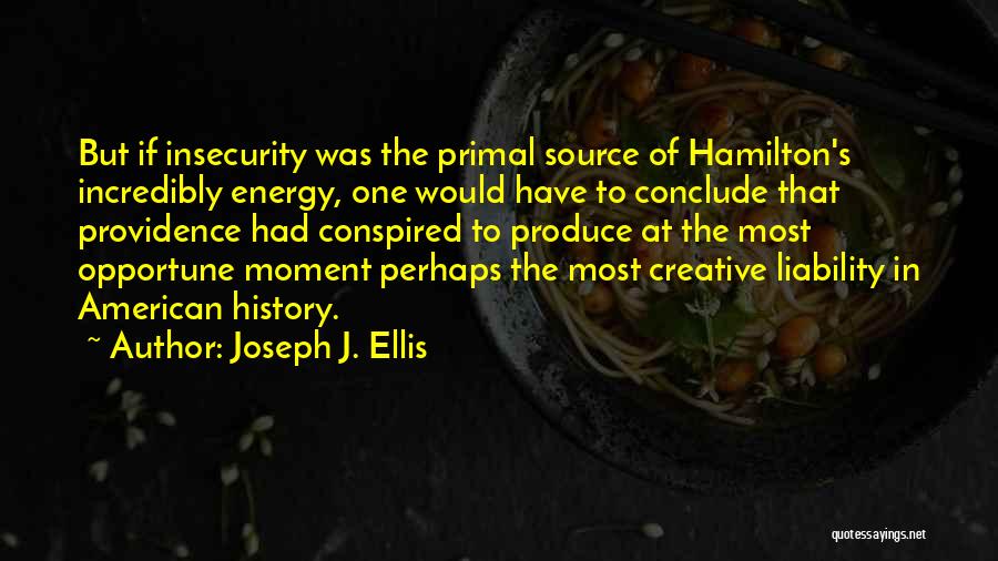 Jankovich Company Quotes By Joseph J. Ellis
