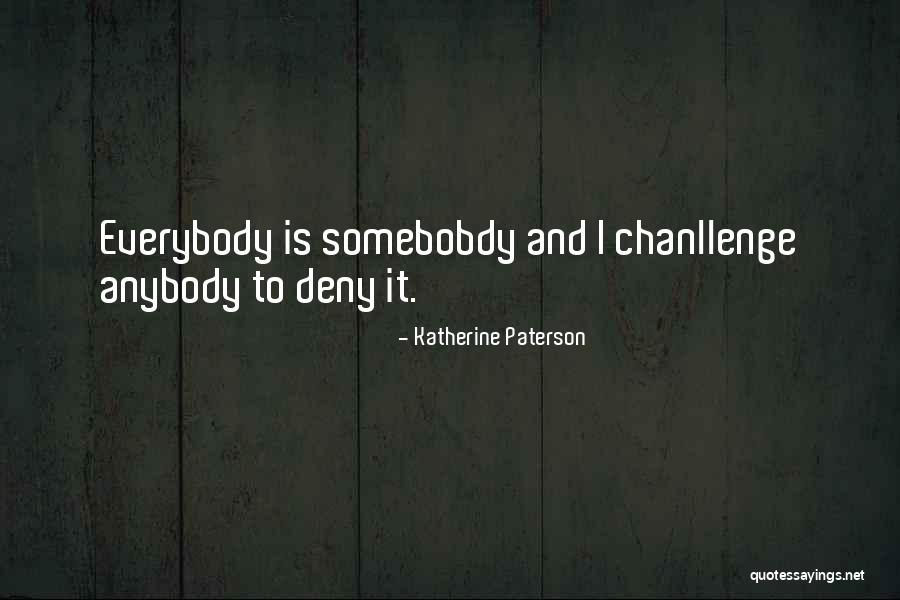Janky Promoters Memorable Quotes By Katherine Paterson Janky Promoters Memorable Quotes By Katherine Paterson