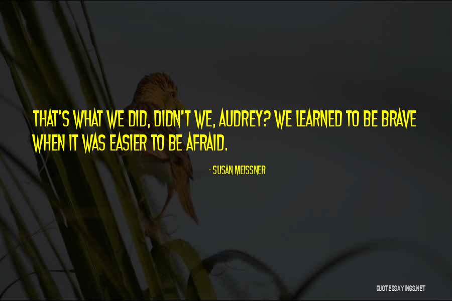 Janmohamed Munir Quotes By Susan Meissner Janmohamed Munir Quotes By Susan Meissner